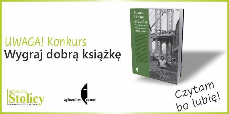 Rozwiązanie konkursu - Wygraj książkę wydawnictwa Czarne pt. „Praca i inne grzechy”