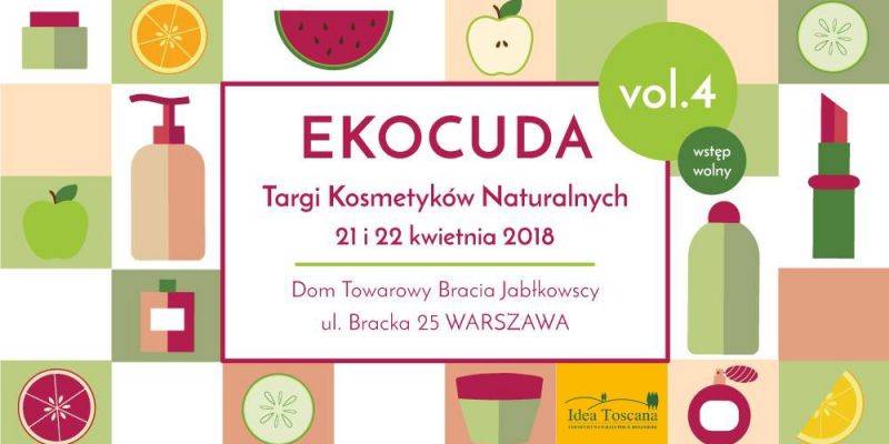 Ekocuda – Targi Kosmetyków Naturalnych