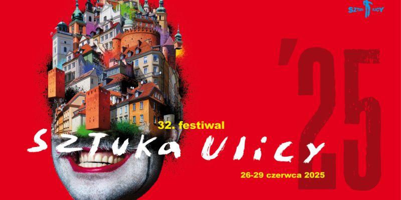 Znamy program 32. edycji Festiwalu Sztuka Ulicy