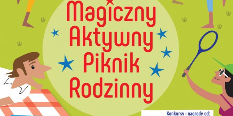 „Aktywny Piknik Rodzinny” już w niedzielę