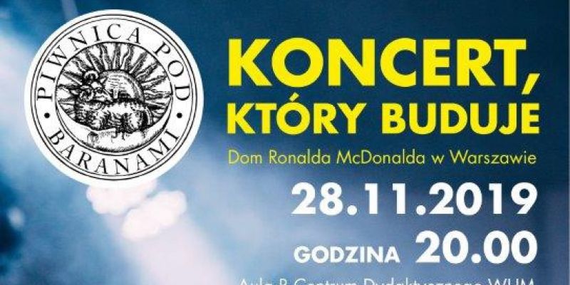 „Koncert, który buduje” – charytatywny występ artystów Piwnicy pod Baranami w Warszawie