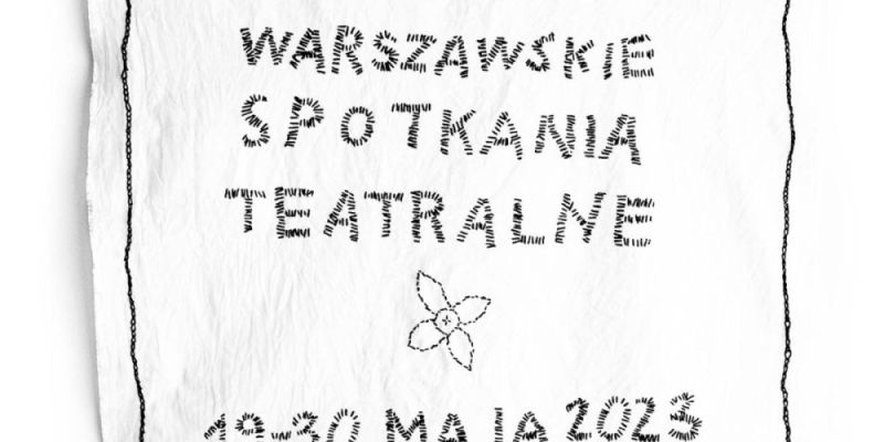 Warszawskie Spotkania Teatralne w nowej odsłonie