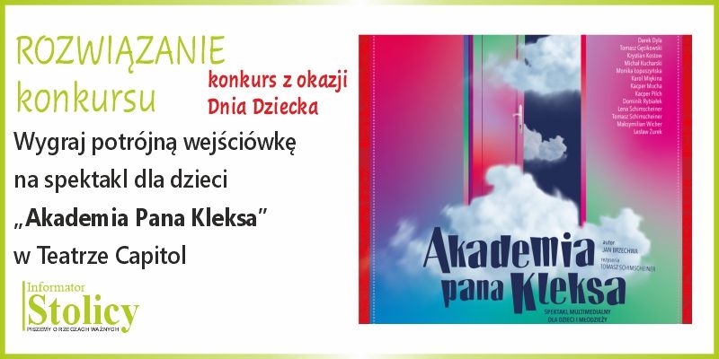 [ROZWIĄZANIE KONKURSU] Świętuj Dzień Dziecka razem z Teatrem Capitol