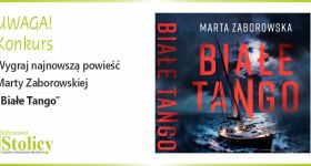 [KONKURS] Wygraj najnowszą książkę Marty Zaborowskiej - premiera 1 lipca