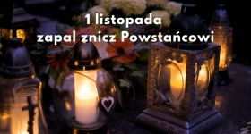 Wszystkich Świętych: zapal znicz Powstańcowi