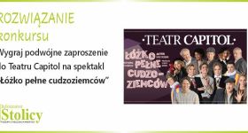 [Rozwiązanie konkursu] Spektakl „Łóżko pełne cudzoziemców” wygraj podwójną wejściówkę