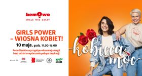 Wiosna w rozkwicie, czyli „Girls Power” w Galerii Bemowo