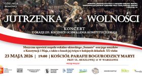 „Jutrzenka Wolności" – koncert z okazji 235. rocznicy uchwalenia Konstytucji 3 Maja