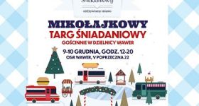 Mikołajkowy Targ Śniadaniowy w OSiR Wawer