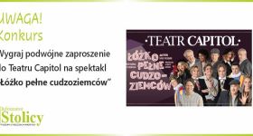 [KONKURS] Spektakl „Łóżko pełne cudzoziemców” wygraj podwójną wejściówk